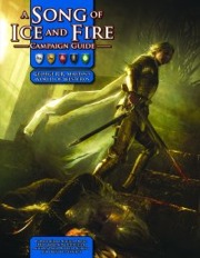 A Song of Ice and Fire Roleplaying: Campaign Guide Game of Thrones Edition - Used