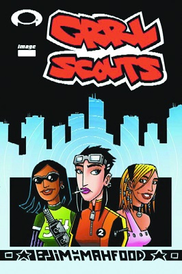 Grrl Scouts: Volume 1 TP