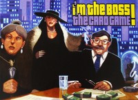 I m the Boss Card Game