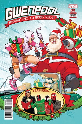Gwenpool: Holiday Special Merry Mix-Up (2016 Series)