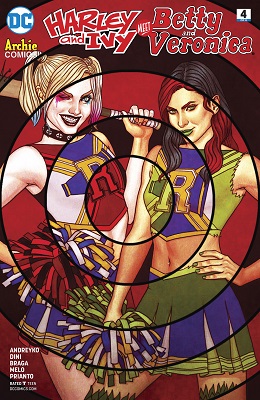 Harley and Ivy Meet Betty and Veronica no. 4 (4 of 6) (2017 Series)