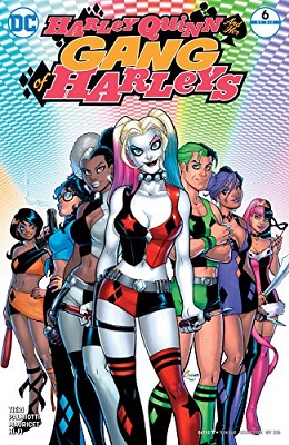 Harley Quinn and her Gang of Harleys no. 6 (6 of 6) (2016 Series) 