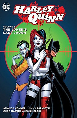 Harley Quinn: Volume 5: The Jokers Last Laugh HC