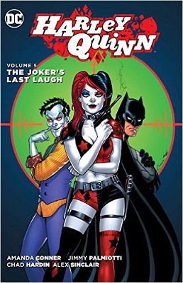 Harley Quinn: Volume 5: The Jokers Last Laugh TP