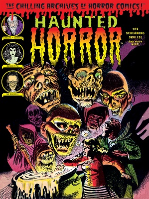 Haunted Horror: Volume 5: Screaming Skulls HC