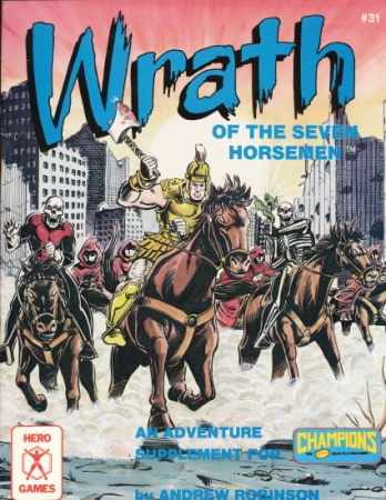 Champions RPG: Wrath: of the Seven Horsemen - Used