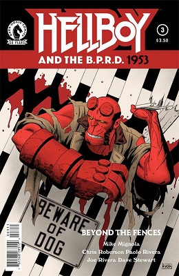 Hellboy and the BPRD 1953: Beyond the Fences no. 3 (2016 Series)