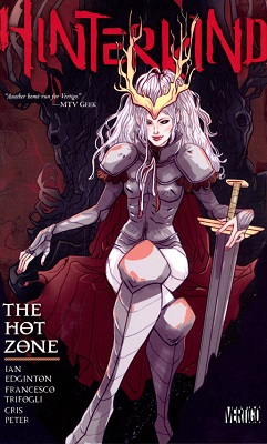 Hinterkind: Volume 3: The Hot Zone TP (MR)