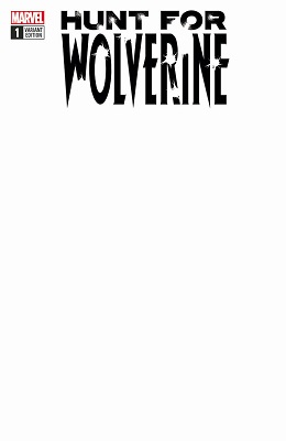 Hunt for Wolverine no. 1 (2018 Series) (Blank Variant)