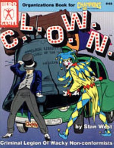 Hero: Champions 3rd Ed: C.L.O.W.N. the Criminal Legion of Wacky Non-Conformists - Used