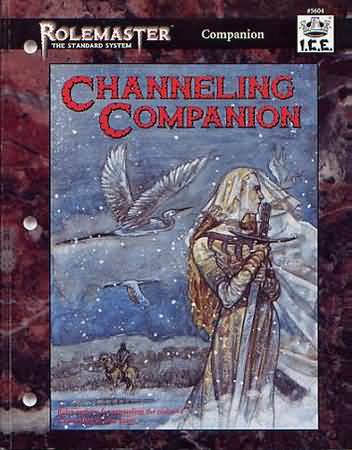 Rolemaster: Channeling Companion