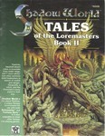 Shadow World: Tales of the Loremasters Book II - Used