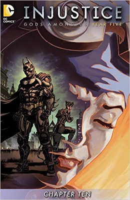 Injustice: Gods Among Us: Year Five no. 10 (2016 Series)