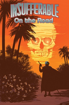 Insufferable: On the Road TP