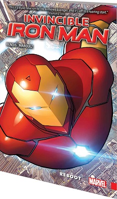 Invincible Iron Man: Volume 1: Reboot TP