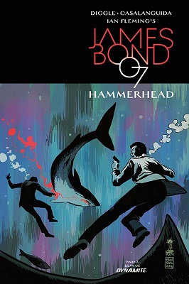 James Bond: Hammerhead no. 2 (2 of 6) (2016 Series)