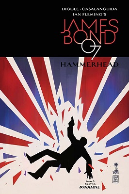James Bond: Hammerhead no. 3 (3 of 6) (2016 Series)