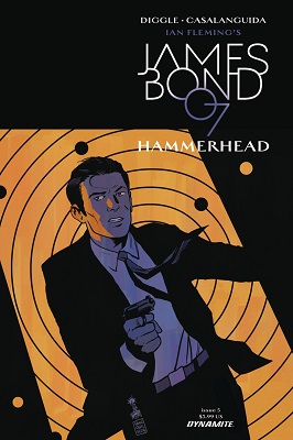James Bond: Hammerhead no. 5 (5 of 6) (2016 Series)