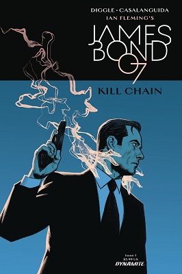 James Bond: Kill Chain no. 1 (1 of 6) (2017 Series)