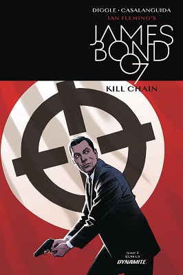 James Bond: Kill Chain no. 2 (2 of 6) (2017 Series)