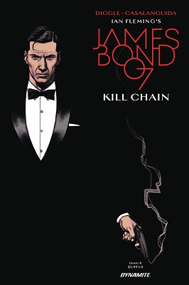 James Bond: Kill Chain no. 6 (6 of 6) (2017 Series)