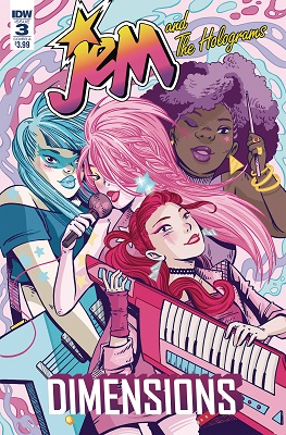 Jem and The Holograms: Dimensions no. 3 (2017 Series)