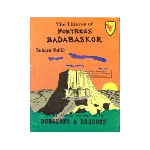 The Thieves of Fortress Badabaskor - Used