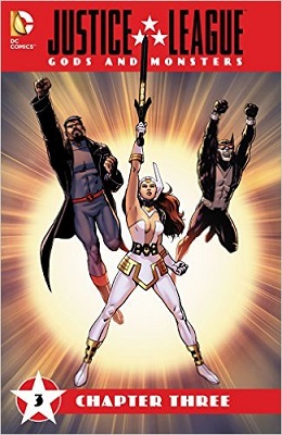 Justice League: Gods and Monsters no. 3
