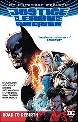 Justice League of America: Road to Rebirth TP