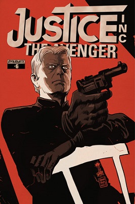 Justice Inc: The Avenger no. 6 (2015 Series)