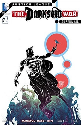 Justice League: The Darkseid War: Superman no. 1 (2015 Series)