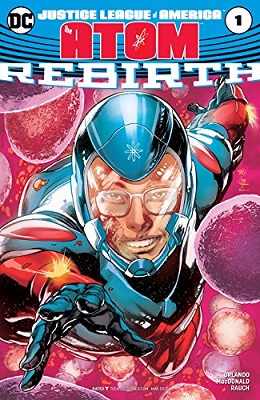 Justice League of America (2017) The Atom Rebirth (One Shot) - Used