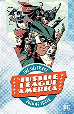 Justice League of America: The Silver Age: Volume 3 TP