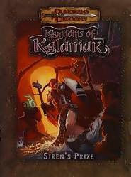Dungeons and Dragons: Kingdoms of Kalamar: Sirens Prize