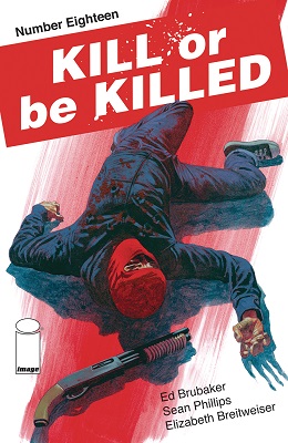 Kill or Be Killed no. 18 (2016 Series) (MR)
