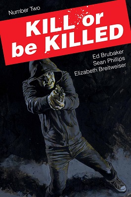 Kill or be Killed no. 2 (2016 Series) (MR)