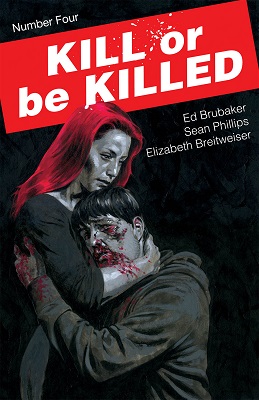 Kill or be Killed no. 4 (2016 Series) (MR)