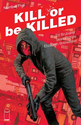 Kill or be Killed no. 5 (2016 Series) (MR)