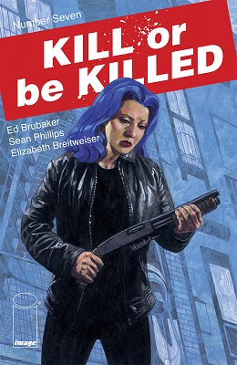 Kill or be Killed no. 7 (2016 Series) (MR)