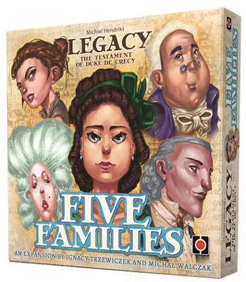 Legacy: Duke de Crecy: Five Families Expansion