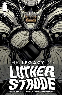 The Legacy of Luther Strode (2015) no. 5 - Used
