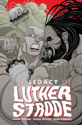 The Legacy of Luther Strode no. 6 (2015 Series) (MR)