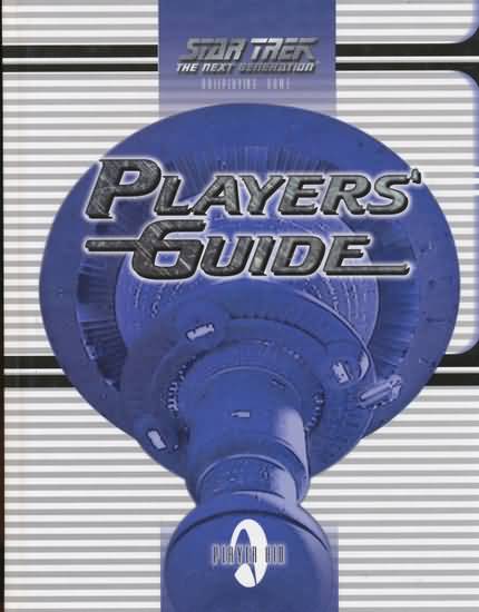 Star Trek the Next Generation RPG: Players Guide - Used