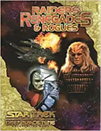 Star Trek: Deep Space Nine Role Playing Game: Raiders Renegades and Rogues - Used
