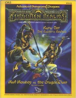 Dungeons and Dragons: 2nd ed: Forgotten Realms: Kara-Tur: Mad Monkey vs The Dragon Claw - Used