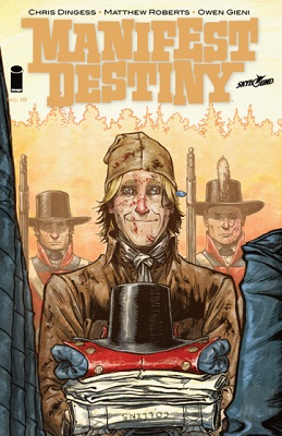 Manifest Destiny no. 18 (2013 Series)