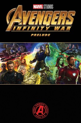 Avengers: Infinity War Prelude no. 1 (1 of 2) (2018 Series)