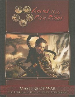 Legend of the Five Rings 3rd ed: Masters of War: The legend of the Five Rings Companion