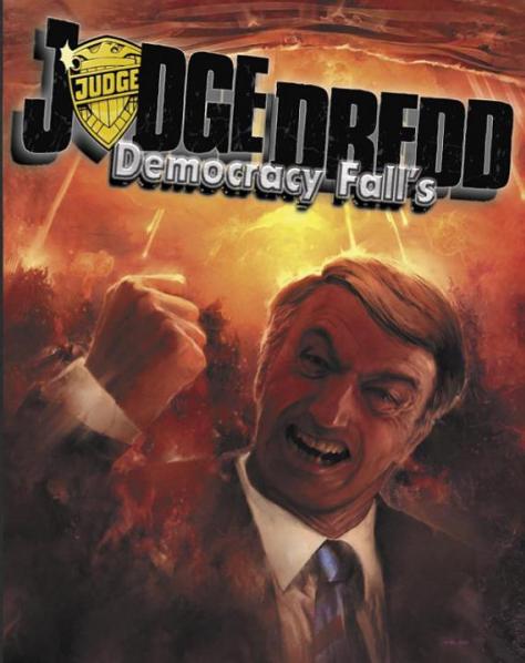 Judge Dredd: Democracy Falls