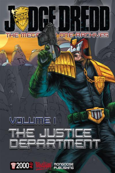 Judge Dredd: The Mega-City One Archives: Vol 1: The Justice Dept HC